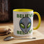 Alien Mug - Believe