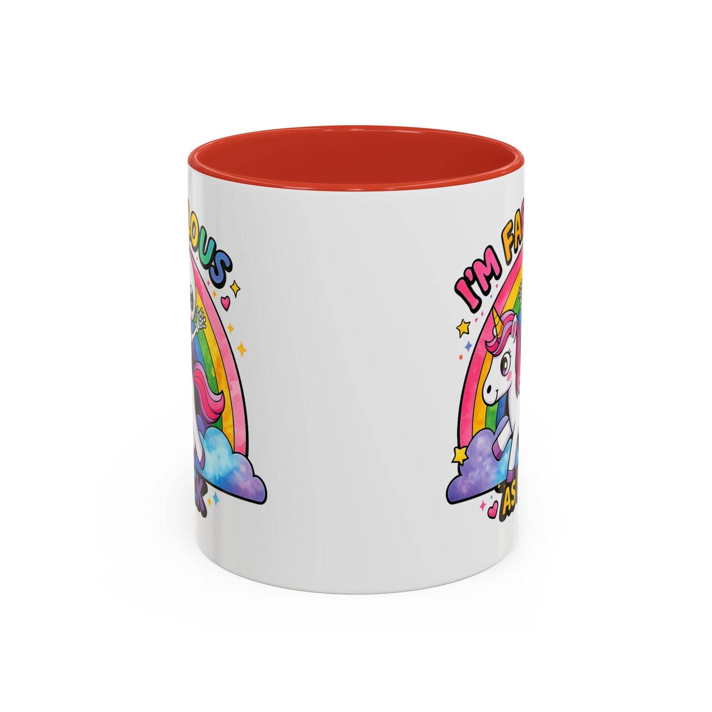 Humor Mug - I'm Fabulous