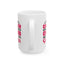 Support Mug - Fighting Cancer