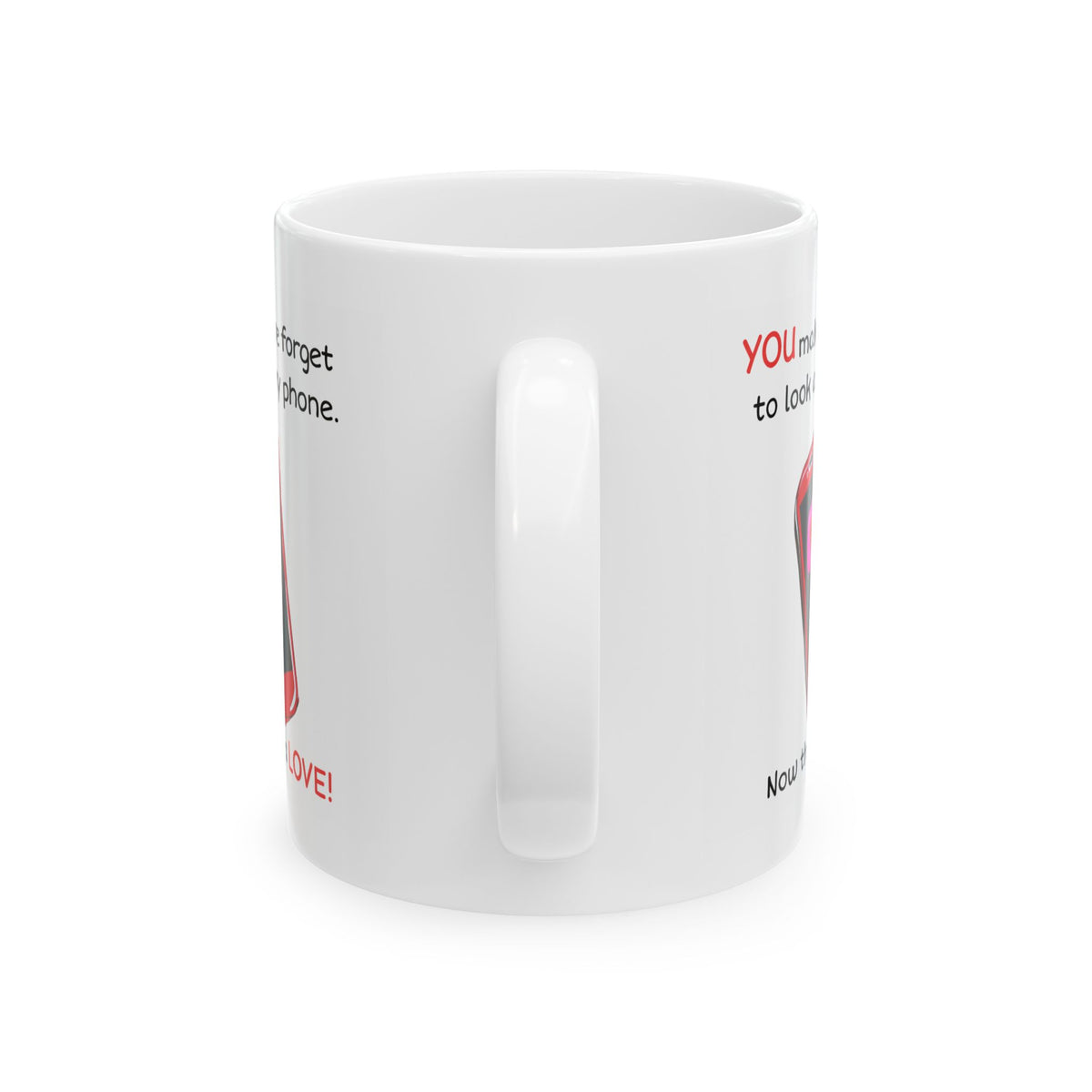 Anniversary Mug - You Make Me Forget
