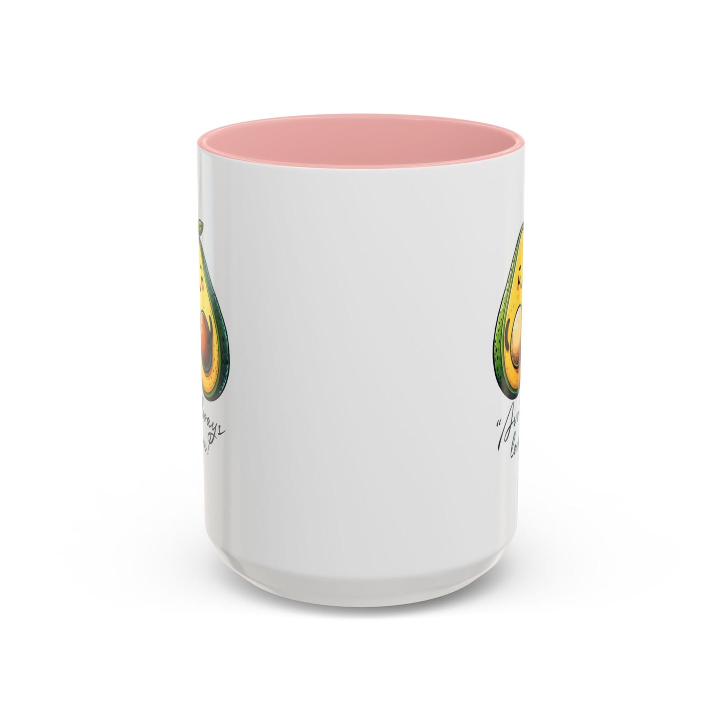 Valentine's Day Mug - Avo Always Love You