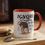Humor Mug - Ignore Everthing