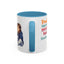 Humor Mug - Proud Supporter