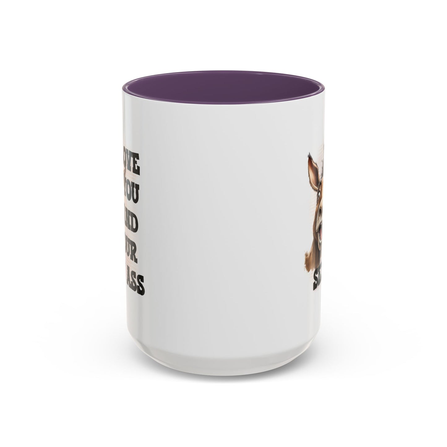 Valentine's Day Mug - I Love You Ass