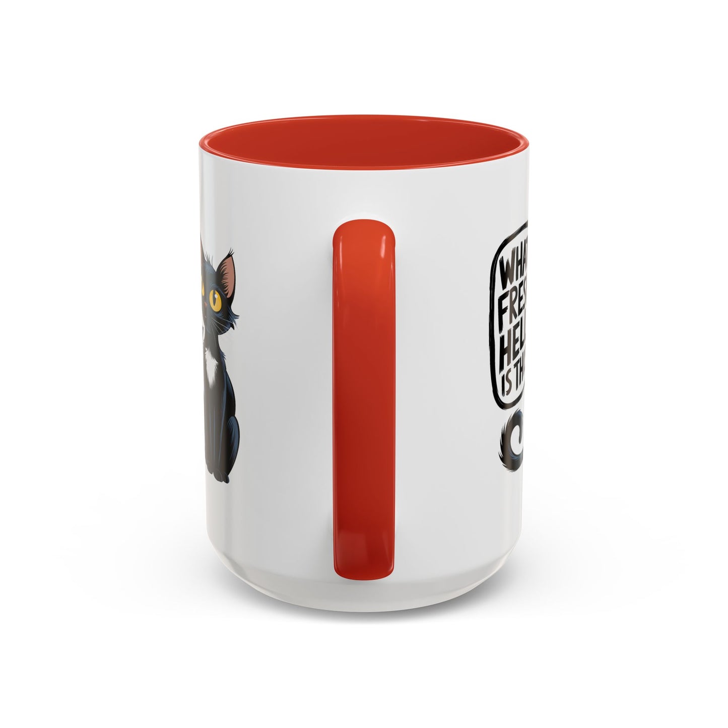 Humor Mug - What Fresh Hell is This?