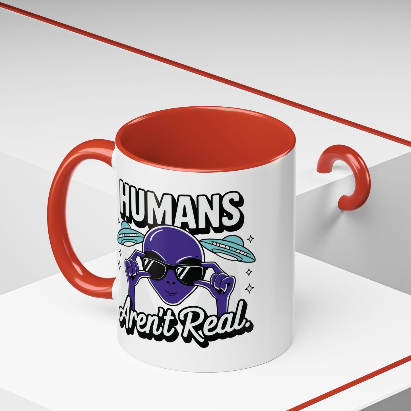 Alien Mug - Humans Aren't Real