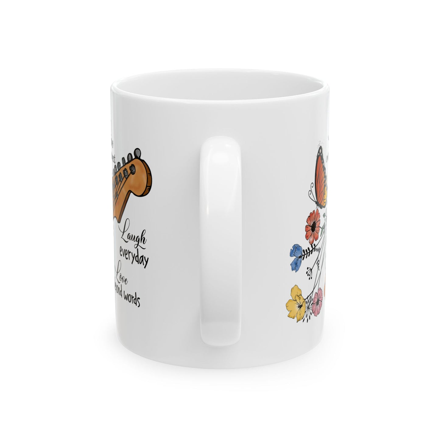 Motivation Mug - Live Every Moment Laugh Every Day Love Beyond Words Guitar