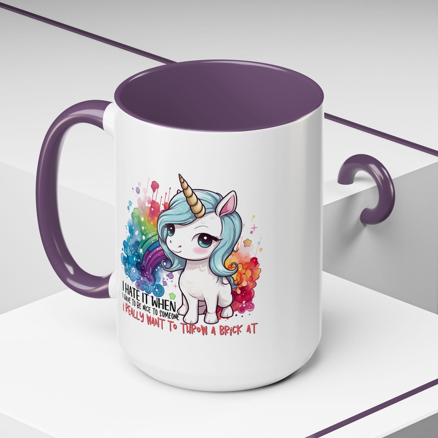 Adult Mug - I Hate It When I Have To Be Nice