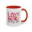 Wellness Mug - Love More Worry Less Frame