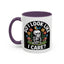 Humor Mug - Do I look Like I Care