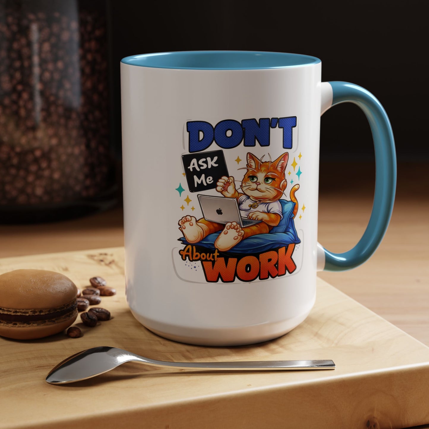 Office Mug - Don't Ask Me About Work