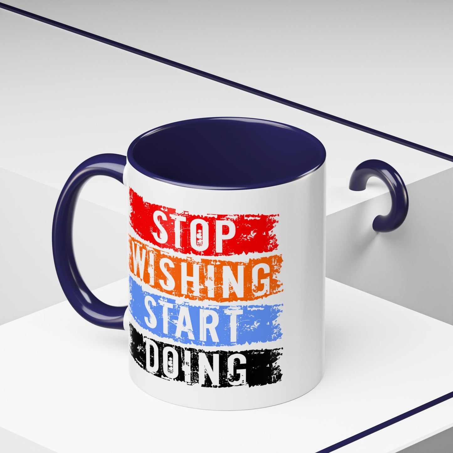 Motivation Mug - Stop Wishing Start Doing