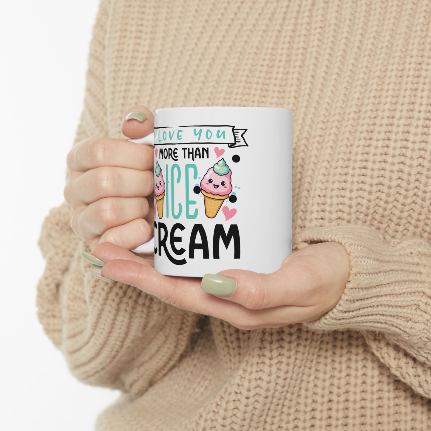 Anniversary Mug - I love You More Than Ice Cream