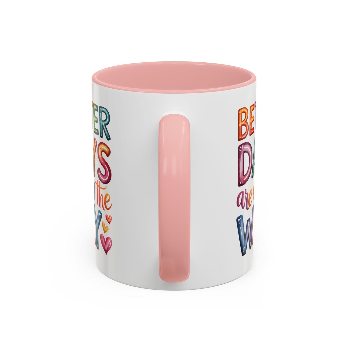 Wellness Mug - Better Days