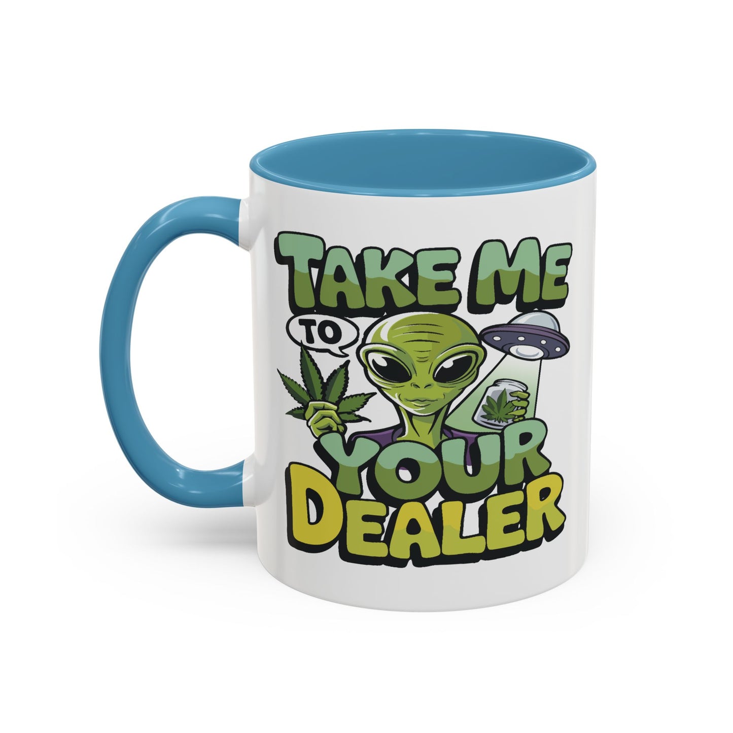 Adult Mug - Take Me To Your Dealer