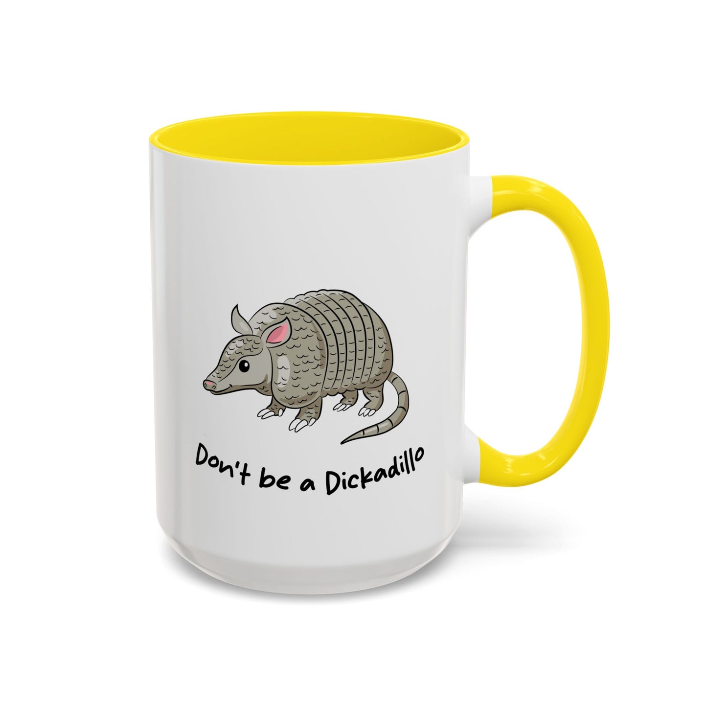 Adult Mug - Don't Be A Dickadillo