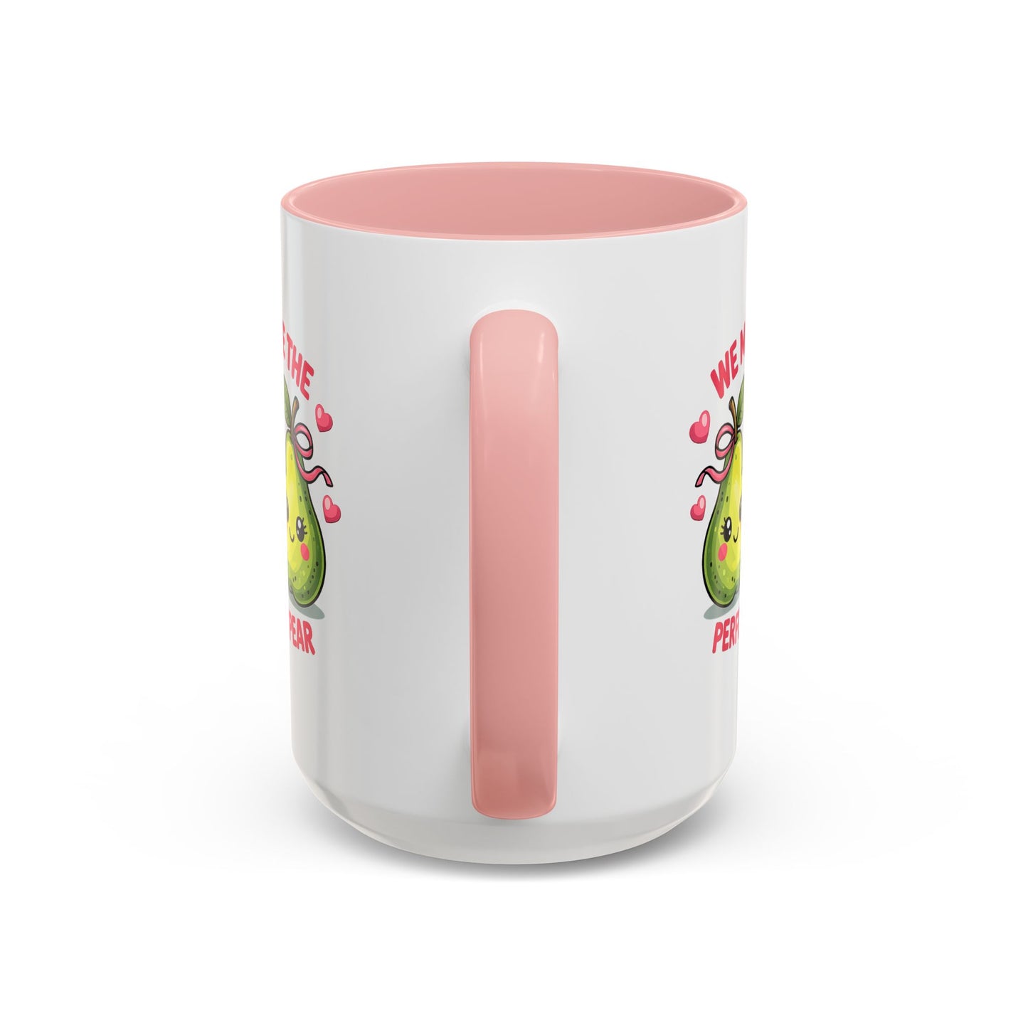 Anniversary Mug - We Make The Perfect Pear