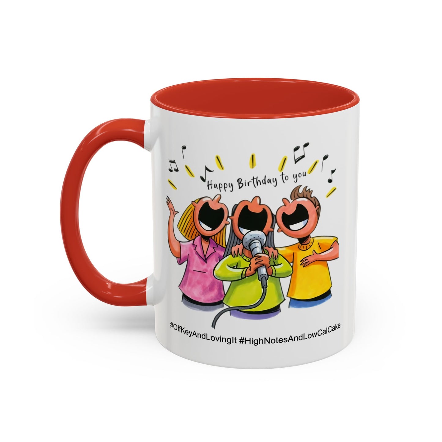 Birthday Mug - Off Key and Loving It