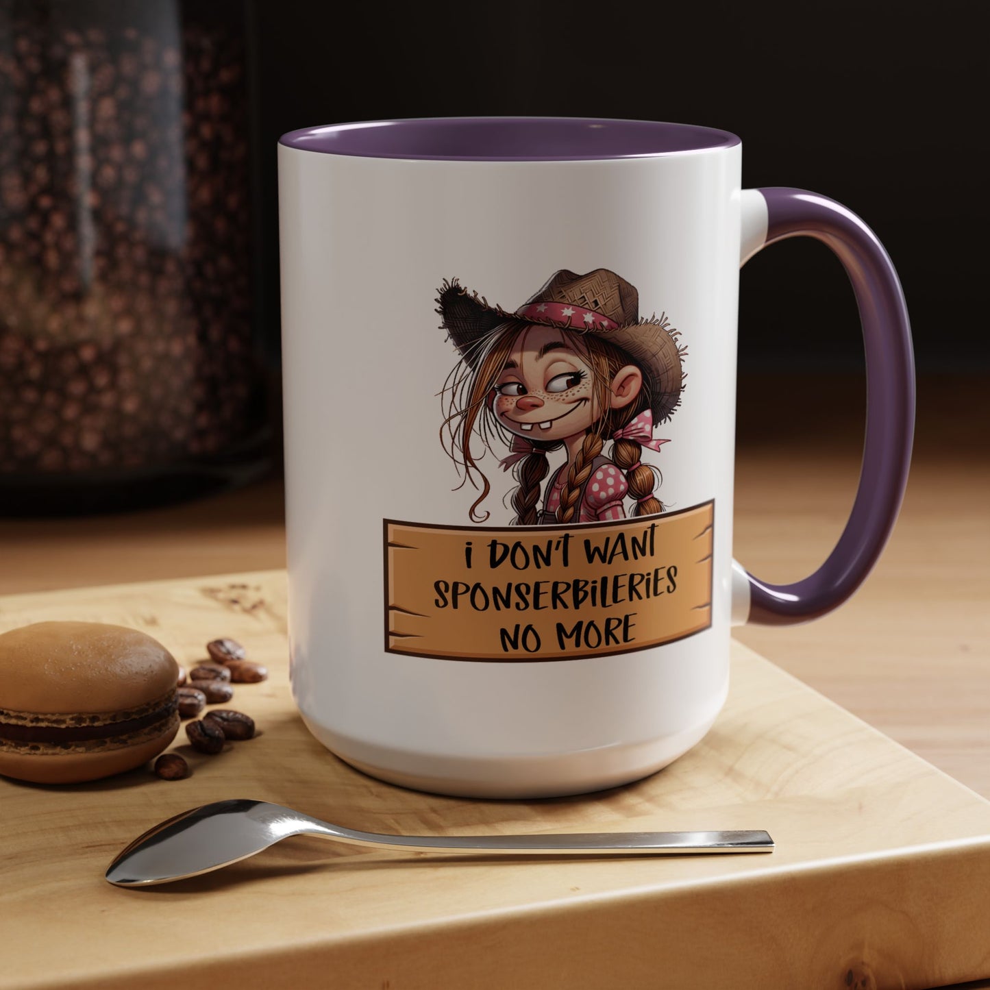 Adult Mug - I Don't Want Sponserbileries No More