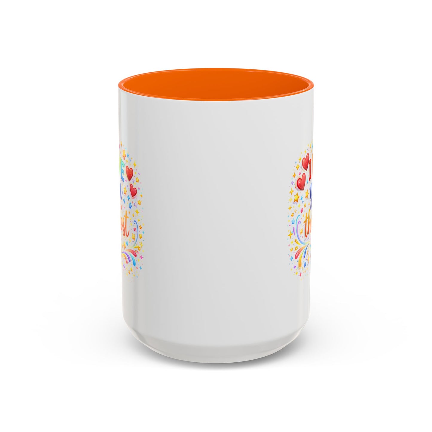 Anniversary Mug - I Love You The Most