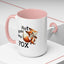 Humor Mug - Not Givin Any Fox