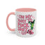 Adult Mug - On My Way to Fuck Shit Up