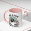 Humor Mug - Hang in There It Gets Worse