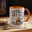 Adventure Mug - Let's Get Toasted