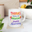 Anniversary Mug - Thanks For All The Orgasms