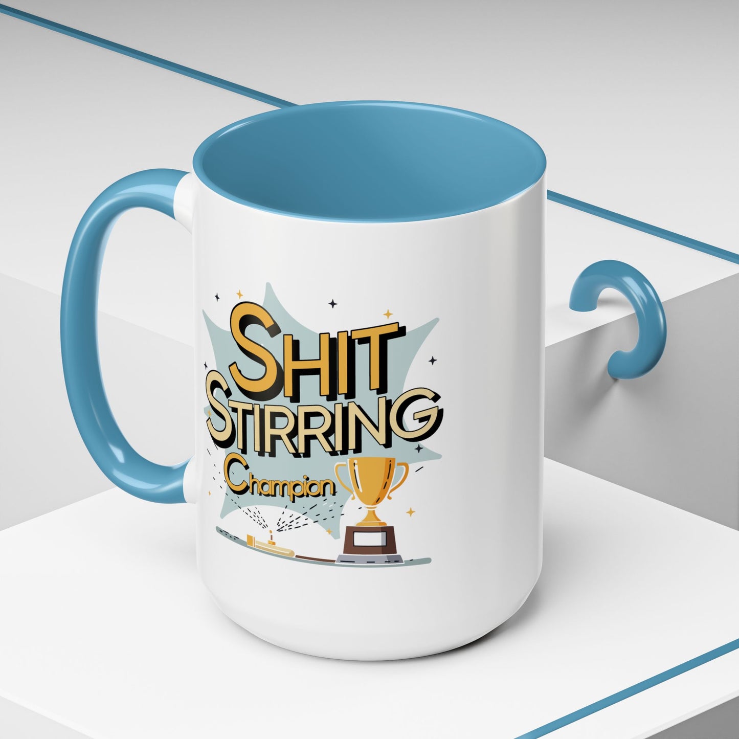 Adult Mug - Shit Stirring Champion