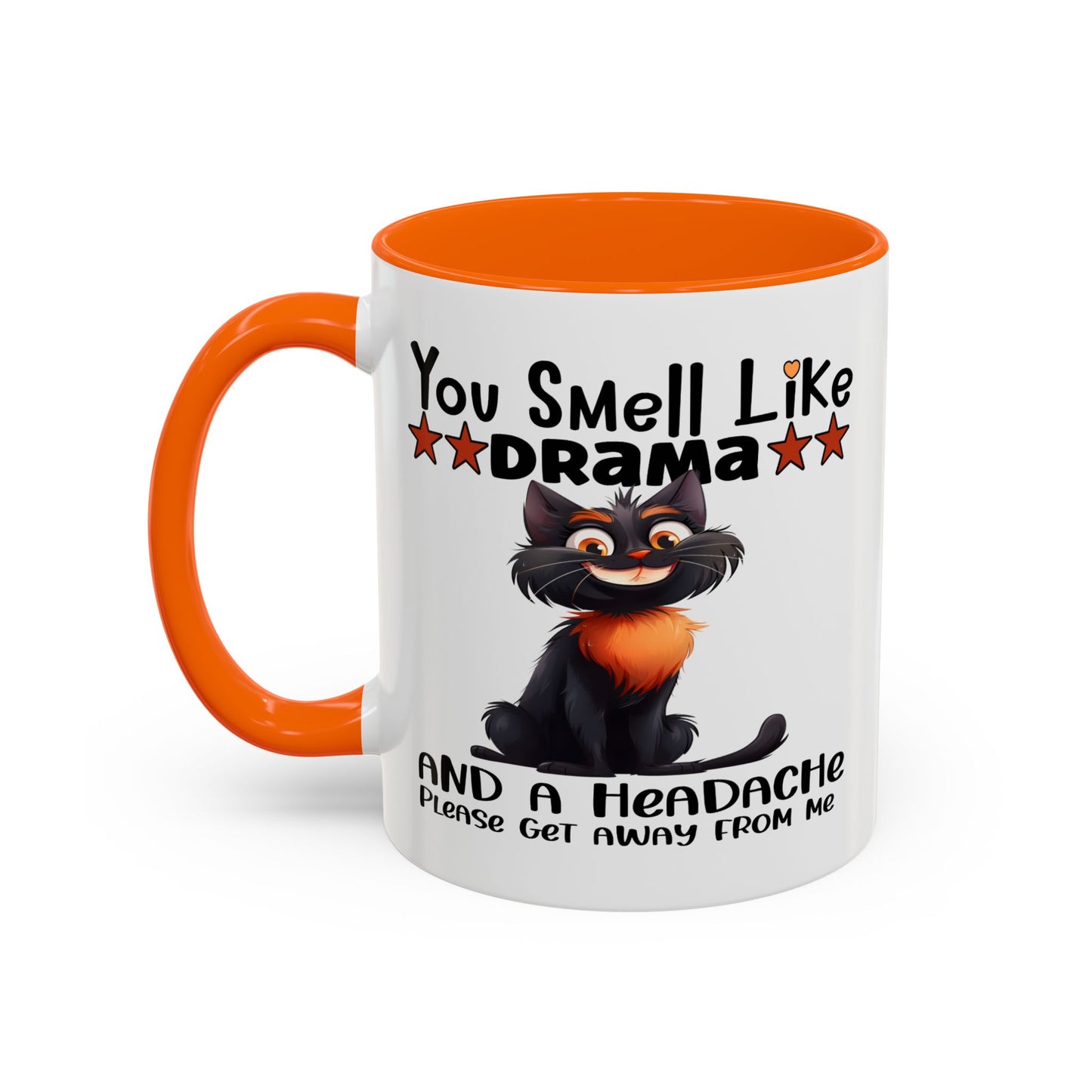 Humor Mug - You Smell Like Drama