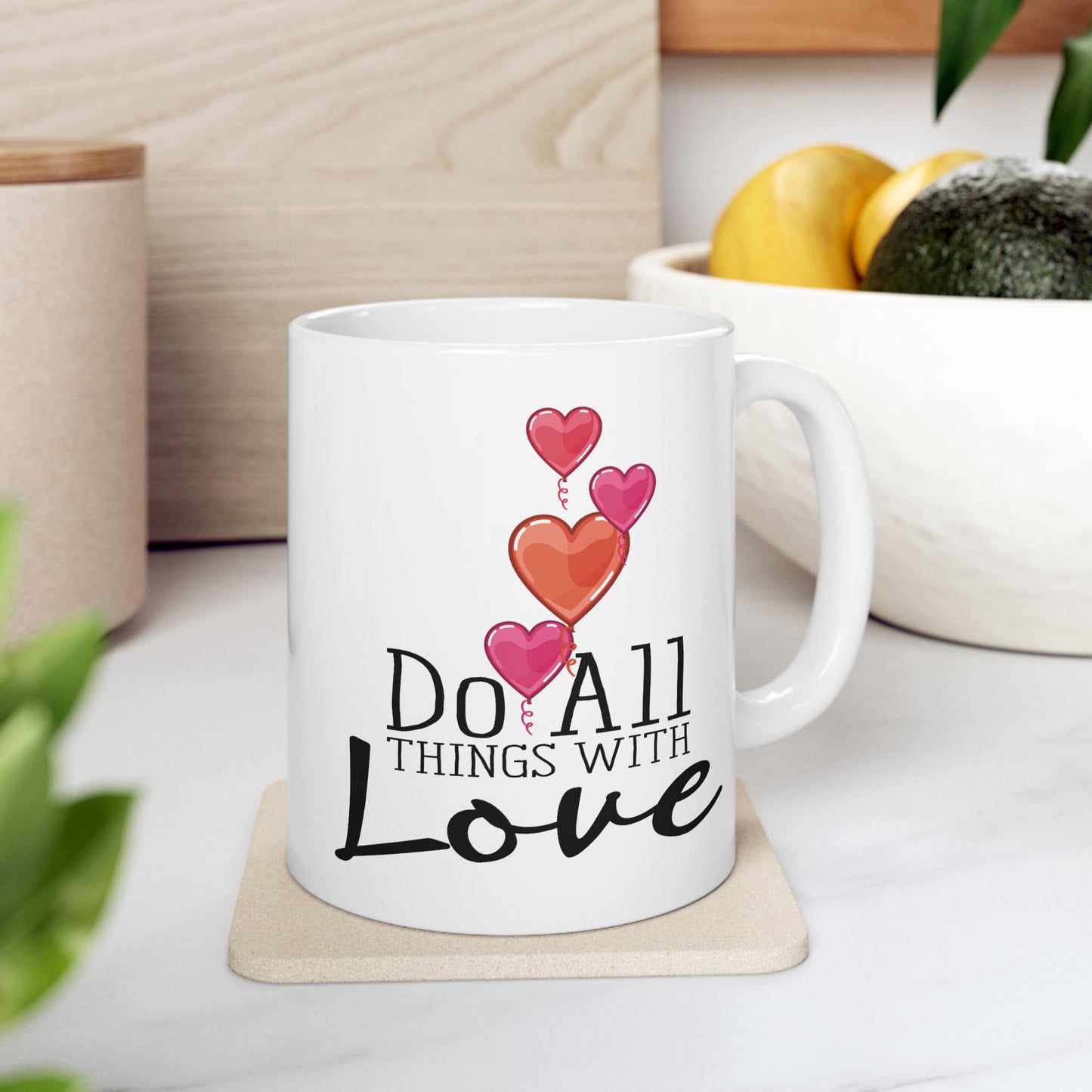 Anniversary Mug - Do All Things With Love