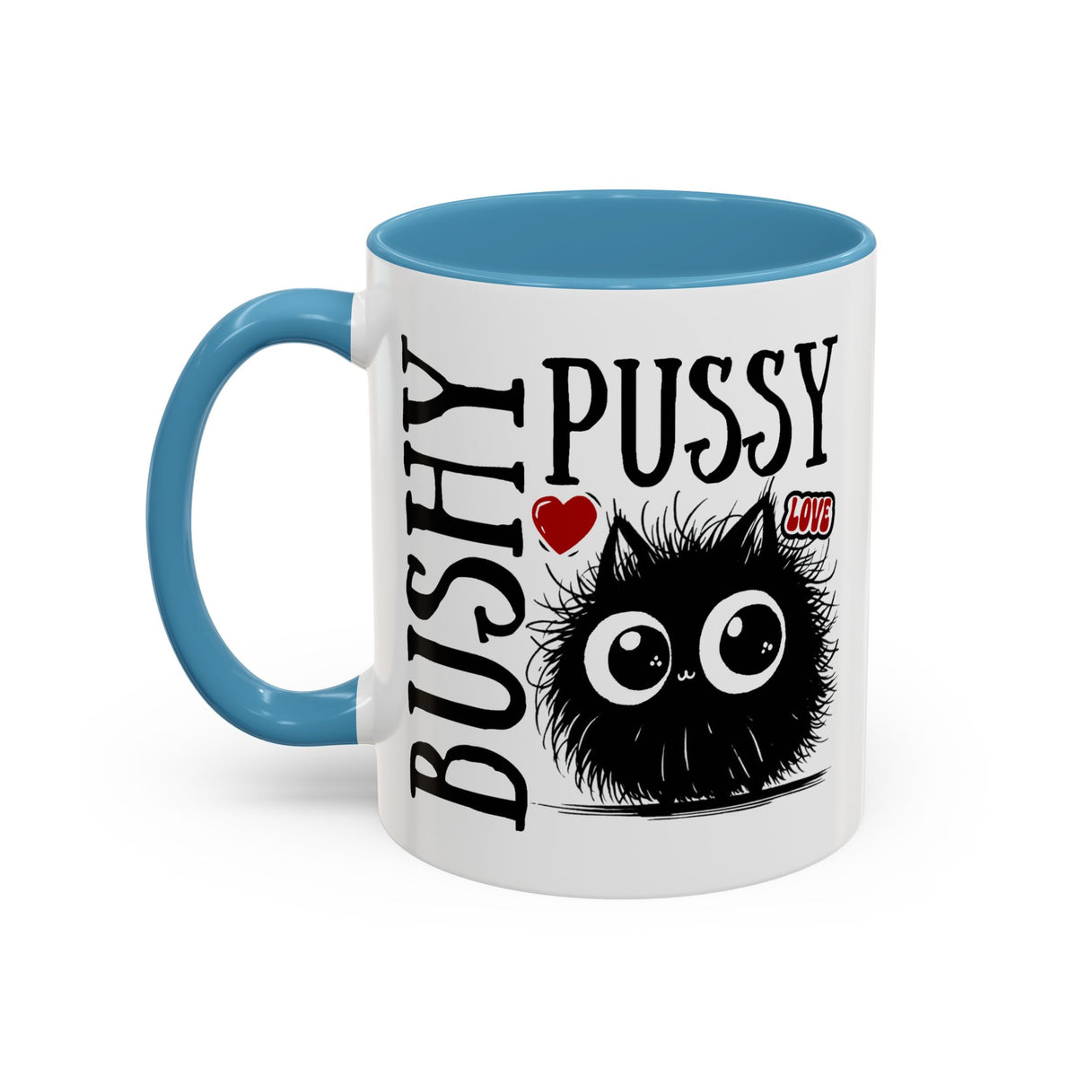 Adult Mug - Love Bushy Pussy