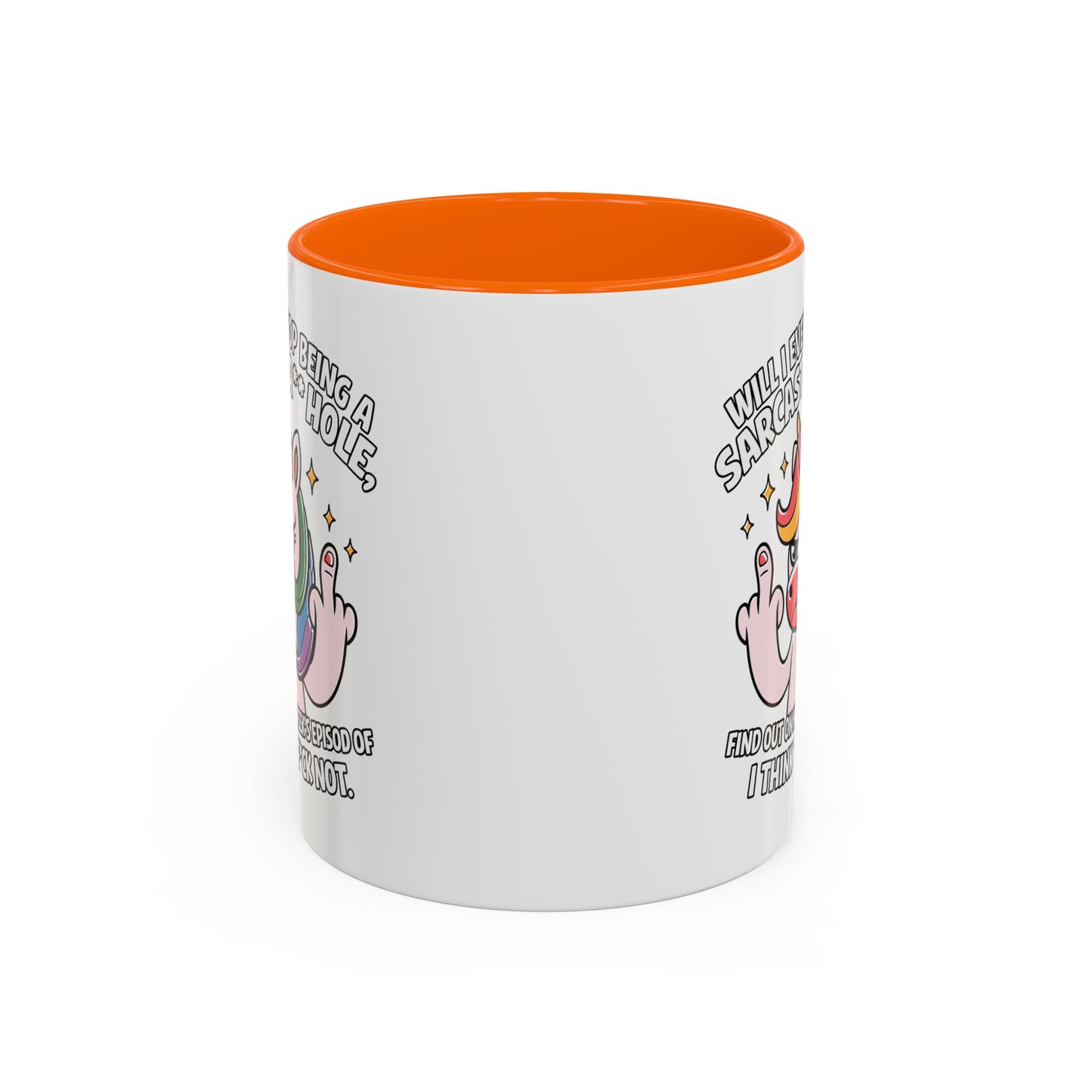 Adult Mug - Will I Ever Stop