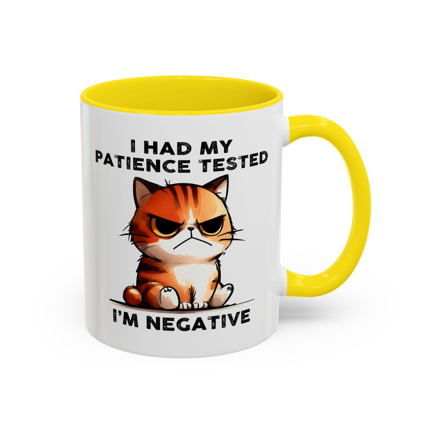 Humor Mug - I Had My Patience Tested Cat