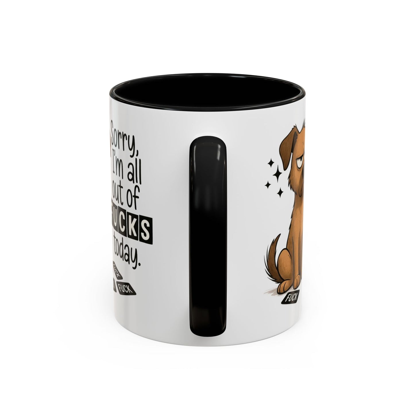 Adult Mug - Sorry I'm All Out of Fucks