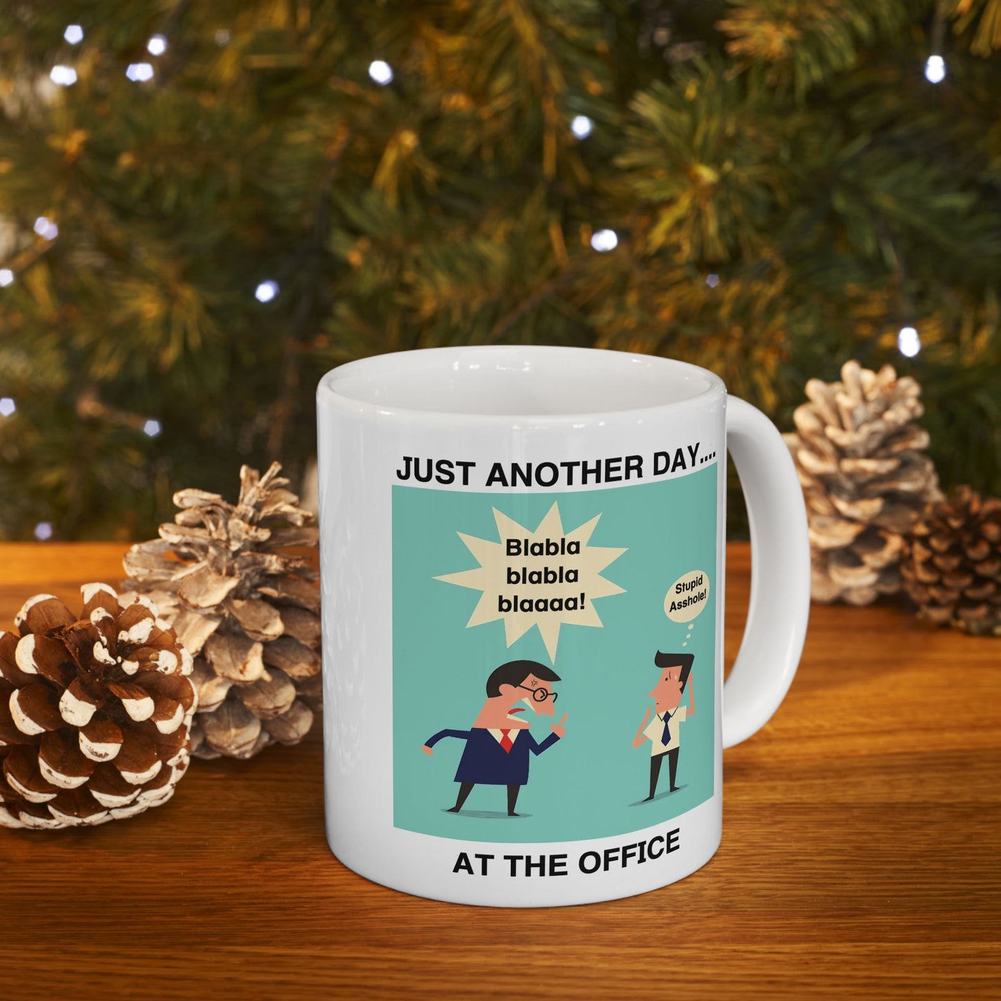 Office Mug - Just Another Day