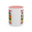 Humor Mug - My Demons