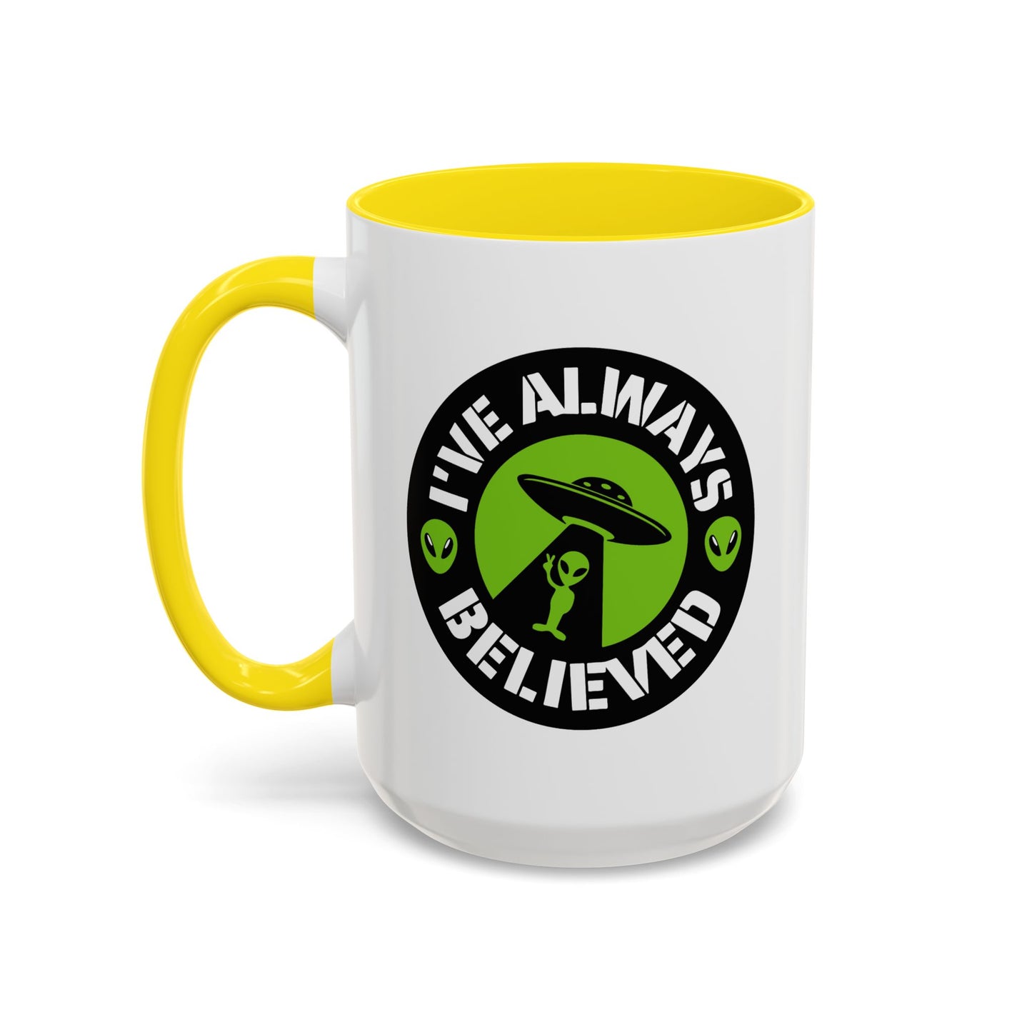 Alien Mug - I've Always Believed