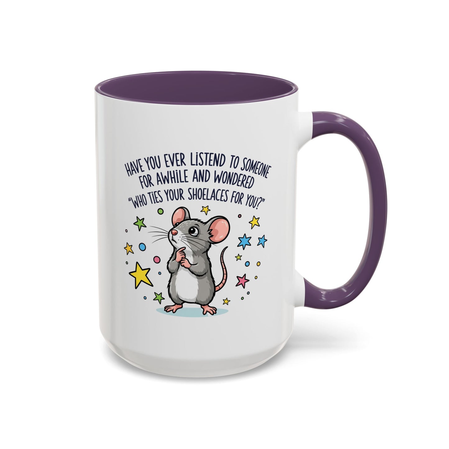 Office Mug - Have you Ever