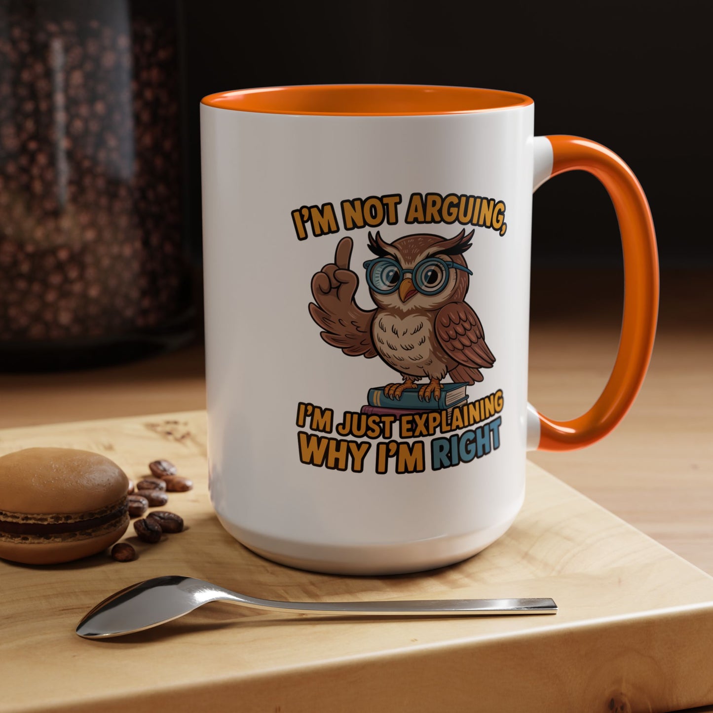 Office Mug - I'm Not Arguing