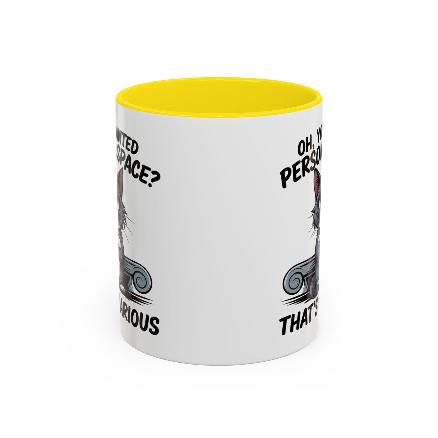Animal Mug - Oh, You Wanted Personal Space?