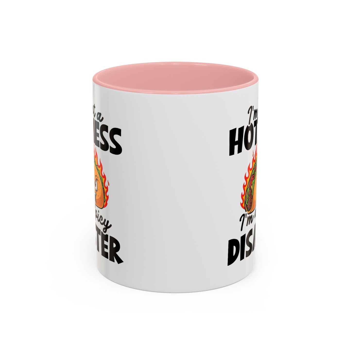 Office Mug - I'm Not A Hot Mess