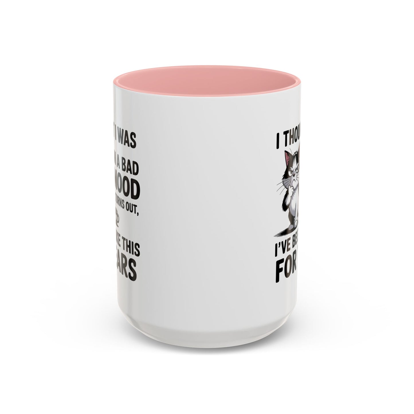 Animal Mug - I Thought I Was In a Bad Mood