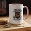 Humor Mug - I May look Wise