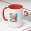 Motivation Mug - You Are Brave