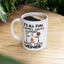 Humor Mug - It's All Fun and Games Until