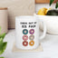Humor Mug - Check Out My Six Pack
