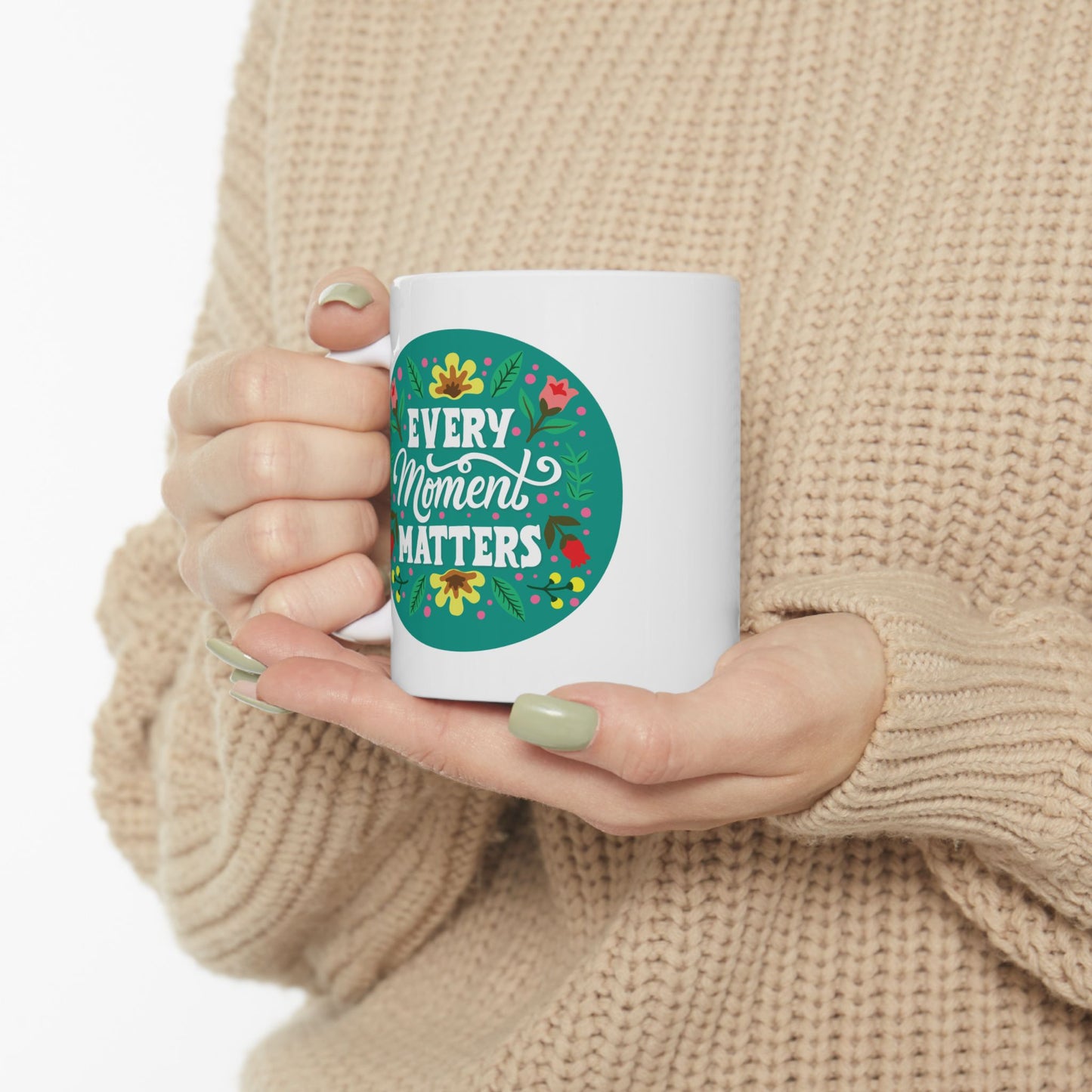 Wellness Mug - Every Moment Matters