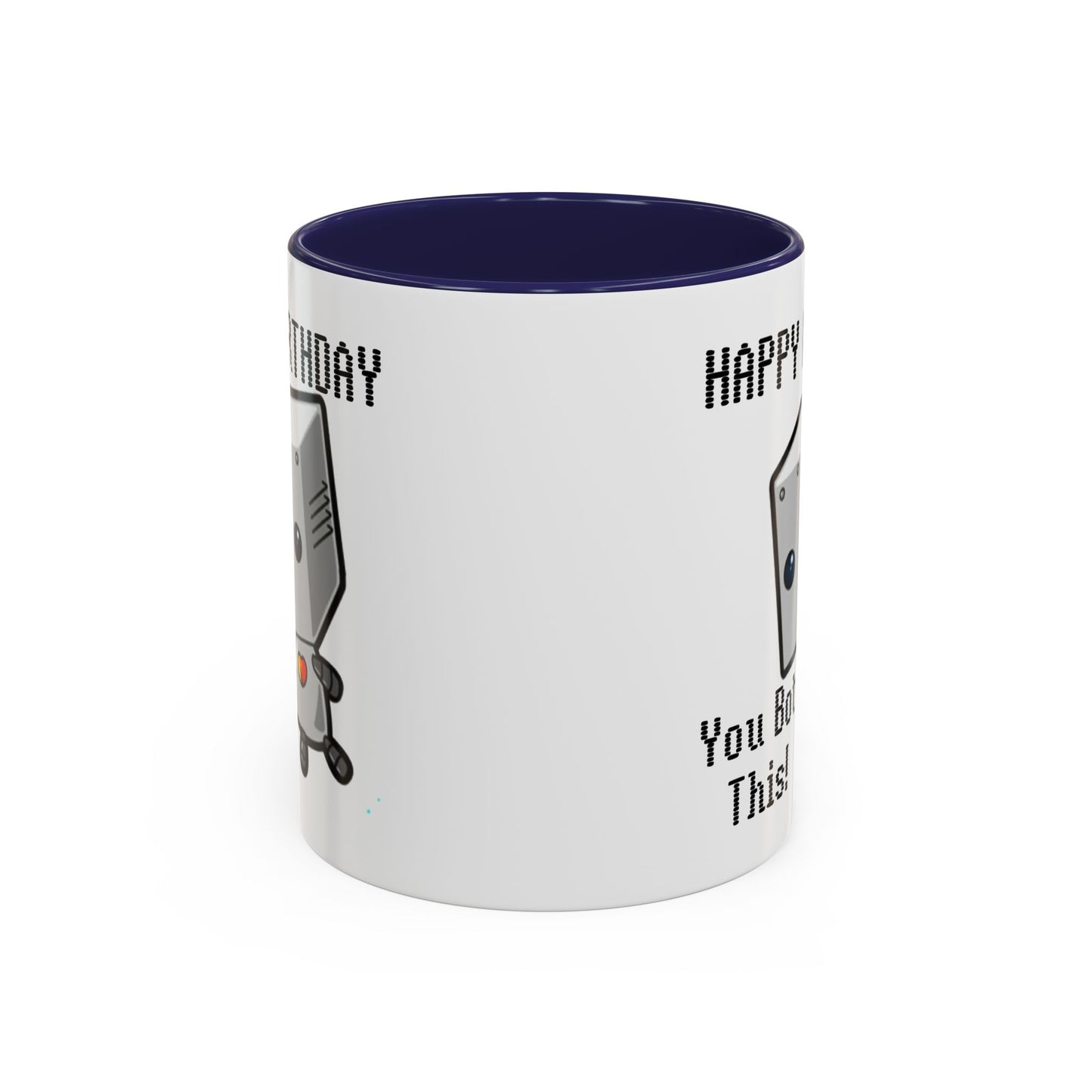 Birthday Mug - You Bot This